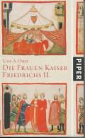  Uwe A. OSTER: Die Frauen Kaiser Friedrichs II.