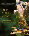  Franziska BEUTLER [u.a. Hrsg.]: Der Adler Roms.