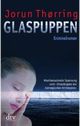  Jorun THØRRING: Glaspuppen.