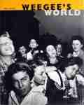  Miles BARTH [Hrsg.]: Weegee’s world.