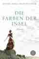 Die Farben der Insel., Rezension Kristín Marja BALDURSDÓTTIR: Die Farben der Insel.
