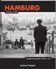  Michael FACKELMANN: Hamburg schwarz-weiß. Straßenfotografie 1960-64.