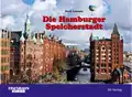  Dierk LAWRENZ: Die Hamburger Speicherstadt.