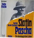  Gordon BROOK-SHEPHERD: Slatin Pascha.