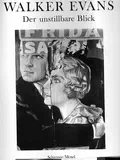 Gilles MORA/John T. HILL: Walker Evans. Gilles MORA/John T. HILL: Walker Evans.