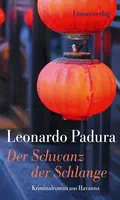  Leonardo PADURA: Der Schwanz der Schlange.