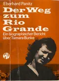  Eberhard PANITZ: Der Weg zum Rio Grande.
