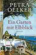  Petra OELKER: Ein Garten mit Elbblick.