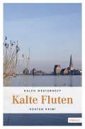  Ralph WESTERHOFF: Kalte Fluten.