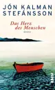  Jón Kalman STEFÁNSSON: Das Herz des Menschen.