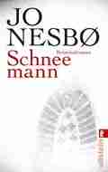  Jo NESBØ: Schneemann.