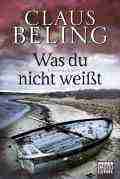  Claus BELING: Was du nicht weißt.