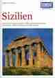  Brigit CARNABUCI: Sizilien. Griechische Tempel, römische Villen, normannische Dome und barocke Städte im Zentrum des Mittelalters. 6. akt. Aufl.