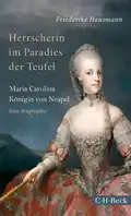 Friederike HAUSMANN: Herrscherin im Paradies der Teufel. Friederike HAUSMANN: Herrscherin im Paradies der Teufel.
