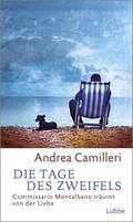  Andrea CAMILLERI: Die Tage des Zweifels.