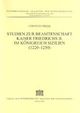  Christian FRIEDL: Studien zur Beamtenschaft Kaiser Friedrichs II. im Königreich Sizilien (1220 - 1250).