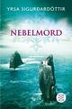  Yrsa SIGURÐARDÓTTIR: Nebelmord.