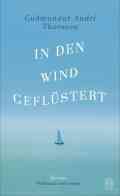  Guðmundur Andri THORSSON: In den Wind geflüstert.