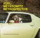  Ralph GOERTZ [Hrsg]: Joel Meyerowitz - Retrospective.