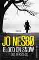  Jo NESBØ: Blood On Snow 2.