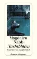 Magdalen NABB: Nachtblüten. Magdalen NABB: Nachtblüten.
