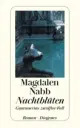  Magdalen NABB: Nachtblüten.