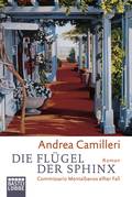  Andrea CAMILLERI: Die Flügel der Sphinx.