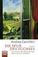  Andrea CAMILLERI: Die Spur des Fuchses. Commissario Montalbano lässt den Blick in die Ferne schweifen.