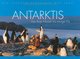 Achim KOSTRZEWA/Renate KOSTRZEWA: Antarktis.