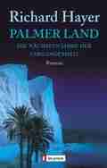  Richard HAYER: Palmer Land.