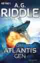  A. G. RIDDLE: Das Atlantis-Gen.