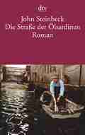  John STEINBECK: Die Straße der Ölsardinen.