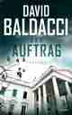  David BALDACCI: Der Auftrag.