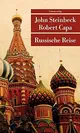 John STEINBECK: Russische Reise. Mit Fotografien von Robert Capa.