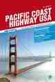  Jens WIEGAND: Pacific Coast Highway USA. Neue Wege entlang der amerikanischen Westküste. 3. überarb. und aktualisierte Aufl.