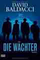 Die Wächter., Rezension David BALDACCI: Die Wächter.