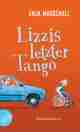 Lizzis letzter Tango., Rezension Anja MARSCHALL: Lizzis letzter Tango.