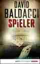  David BALDACCI: Die Spieler.