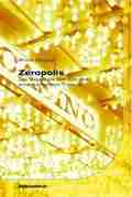  Bruce BÉGOUT: Zeropolis.