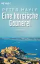  Peter MAYLE: Eine korsische Gaunerei.