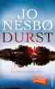 Durst., Rezension Jo NESBØ: Durst.
