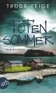  Trude TEIGE: Totensommer.