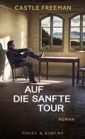  Castle FREEMAN: Auf die sanfte Tour.