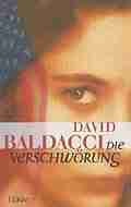  David BALDACCI: Die Verschwörung.