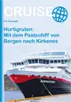  Pia THAUWALD: Hurtigruten: mit dem Postschiff von Bergen nach Kirkenes.