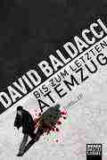  David BALDACCI: Bis zum letzten Atemzug.