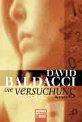  David BALDACCI: Die Versuchung.