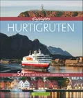 Thomas HÄRTRICH/Thomas KRÄMER: Highlights Hurtigruten.