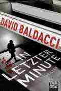  David BALDACCI: In letzter Minute.