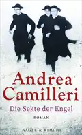  Andrea CAMILLERI: Die Sekte der Engel.